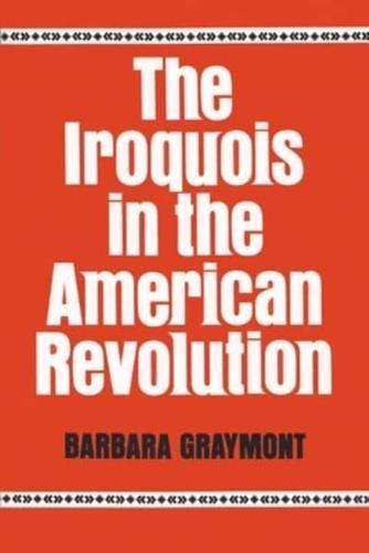 The Iroquois in the American Revolution