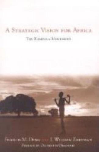 A Strategic Vision for Africa: The Kampala Movement