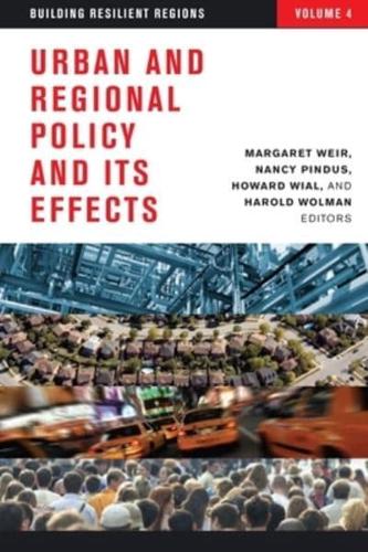 Urban and Regional Policy and Its Effects: Building Resilient Regions