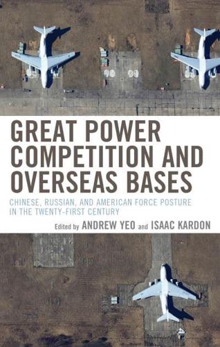 Great Power Competition and Overseas Bases