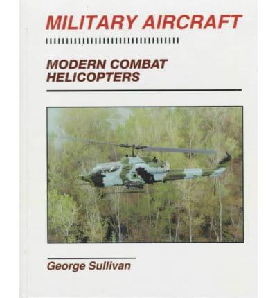 Modern Combat Helicopters