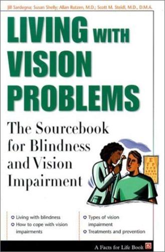 Living With Vision Problems
