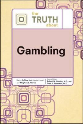 The Truth About Gambling