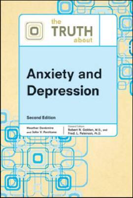 The Truth About Anxiety and Depression