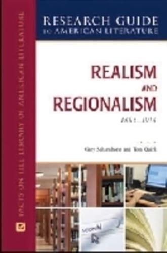 REALISM AND REGIONALISM, 1865-1914
