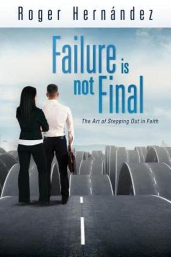 Failure Is Not Final