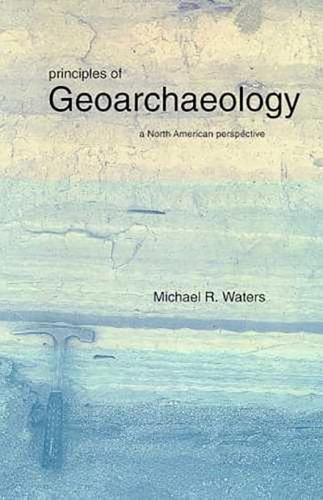 Principles of Geoarchaeology