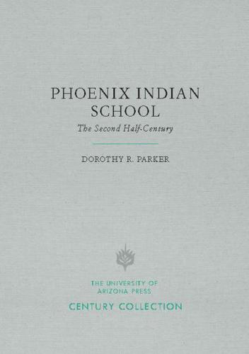 Phoenix Indian School