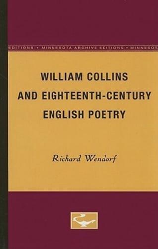 William Collins and Eighteenth-Century English Poetry