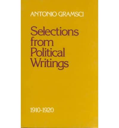 Selections from Political Writings, 1910-1920