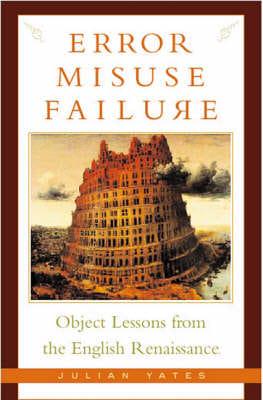 Error, Misuse, Failure