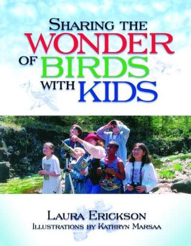 Sharing The Wonder Of Birds With Kids