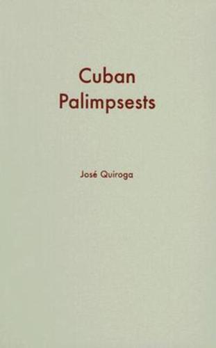 Cuban Palimpsests