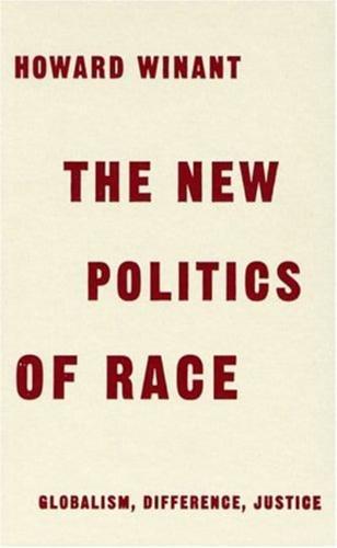 The New Politics of Race