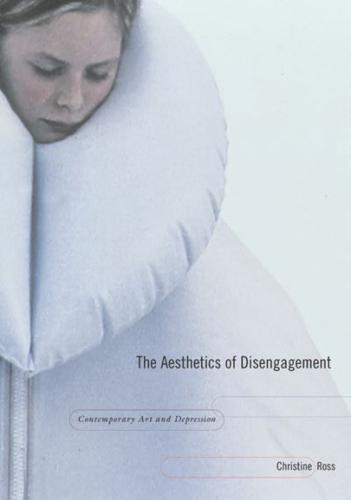 The Aesthetics of Disengagement
