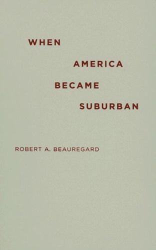 When America Became Suburban