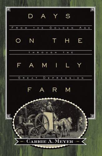 Days on the Family Farm