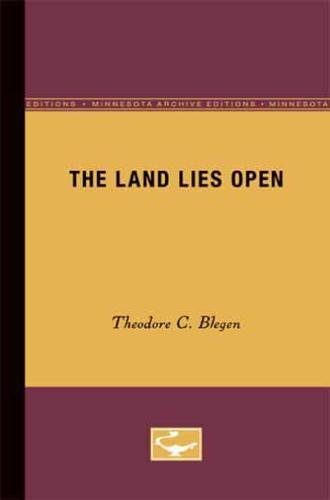 The Land Lies Open