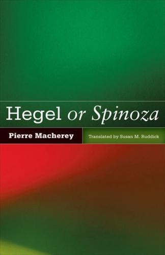 Hegel or Spinoza