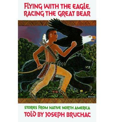 Flying With the Eagle, Racing the Great Bear