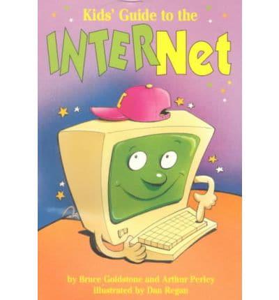 The Kids' Guide to the Internet