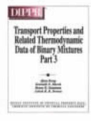 Transport Properties and Related Thermodynamic Data of Binary Mixtures. V. 3 580 Mixture Property Tables