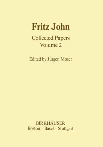 Fritz John Collected Papers