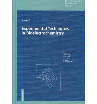 Experimental Techniques in Bioelectrochemistry