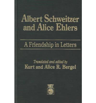 Albert Schweitzer and Alice Ehlers