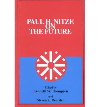 Paul H. Nitze on the Future