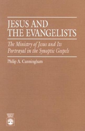 Jesus and the Evangelists