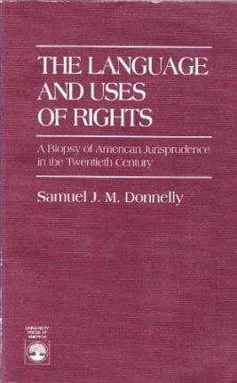 The Language and Uses of Rights