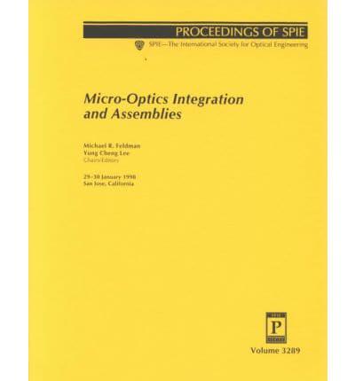 Micro-Optics Integration and Assemblies