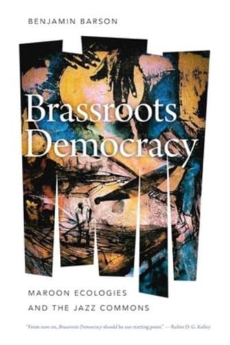 Brassroots Democracy