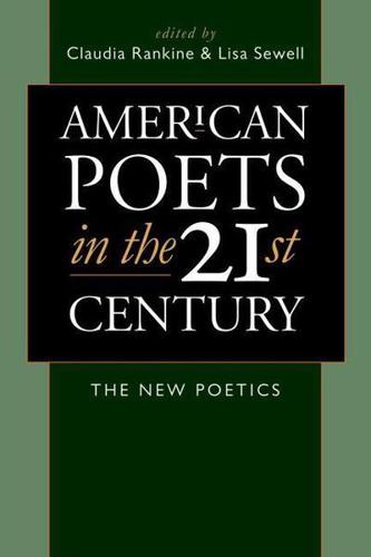 American Poets in the 21st Century