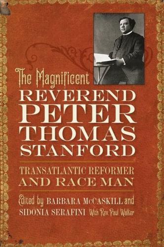 The Magnificent Reverend Peter Thomas Stanford