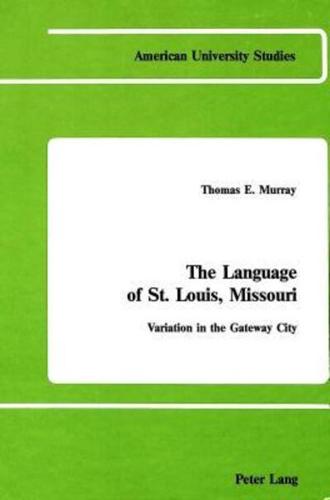 The Language of St. Louis, Missouri