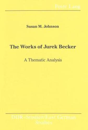 The Works of Jurek Becker