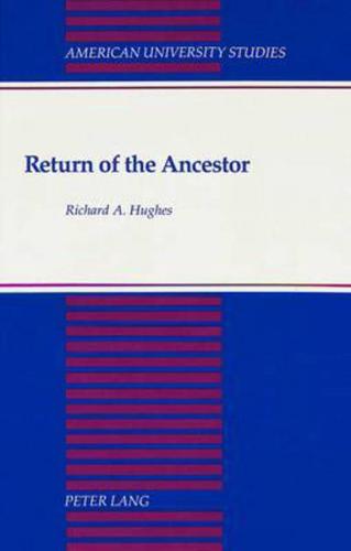 Return of the Ancestor