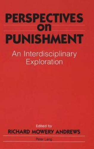 Perspectives on Punishment