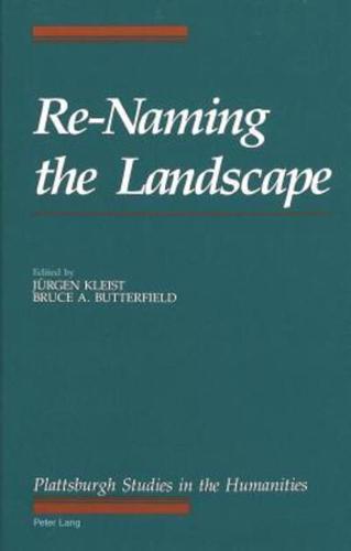 Re-Naming the Landscape