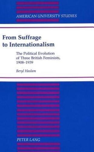 From Suffrage to Internationalism
