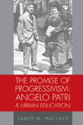 The Promise of Progressivism