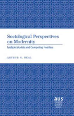 Sociological Perspectives on Modernity