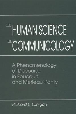 The Human Science of Communicology