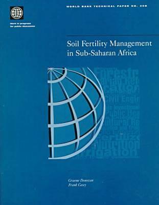 Soil Fertility Management in Sub-Saharan Africa