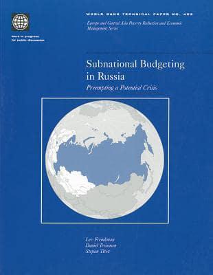 Subnational Budgeting in Russia