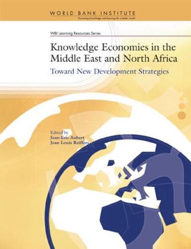 Knowledge Economies in the Middle East and North Africa