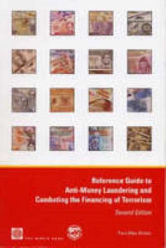 Reference Guide to Anti-Money Laundering and Combating the Financing of Terrorism