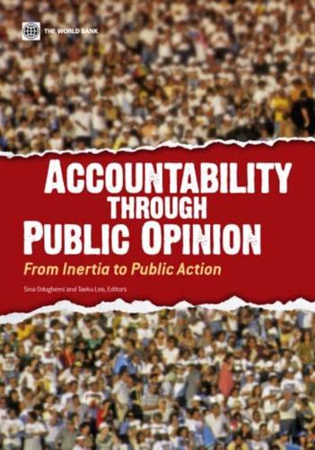 Accountability through Public Opinion:From Inertia to Public Action